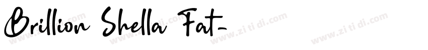 Brillion Shella Fat字体转换